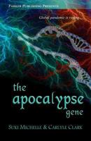 The Apocalypse Gene 160043102X Book Cover