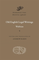 Old English Legal Writings 0674247485 Book Cover