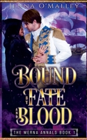 Bound by Fate and Blood (The Merna Annals) B0F2SFY2PQ Book Cover