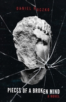 Pieces of a Broken Mind B0C9VWGHDQ Book Cover