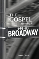 The Gospel According to Broadway 163528161X Book Cover
