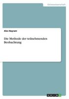 Die Methode Der Teilnehmenden Beobachtung 3656660093 Book Cover