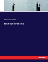 Lehrbuch der Chemie 3743499738 Book Cover