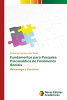 Fundamentos para Pesquisa Psicanal�tica de Fen�menos Sociais 6202401508 Book Cover
