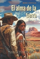 El Alma de la Tierra (Spanish Edition) B0FQB3BZH4 Book Cover