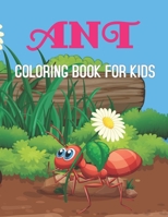 Ant Coloring Book for Kids B095Q4QC2X Book Cover
