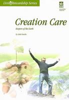 Creation Care: Keepers of the Earth 0836194675 Book Cover