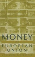 Money and European Union 0312173016 Book Cover