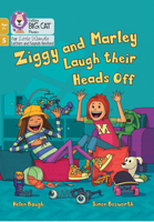 Ziggy and Marley Laugh Their Heads Off: Big Cat Phonics for Little Wandle Letters and Sounds 0008668663 Book Cover