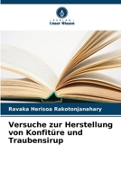 Versuche zur Herstellung von Konfitüre und Traubensirup (German Edition) 663005069X Book Cover
