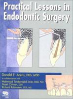 Practical Lessons in Endodontic Treatment 0867154837 Book Cover