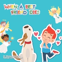 When a Best Friend Dies 0979448638 Book Cover