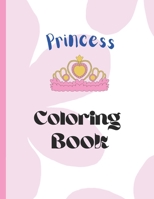 Coloring book: Princess B0BJYM5BZM Book Cover