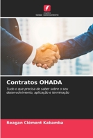 Contratos OHADA: Tudo o que precisa de saber sobre o seu desenvolvimento, aplicação e terminação 6206058050 Book Cover