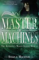 Master of Machines 1530458188 Book Cover