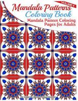 Mandala Pattern Coloring Pages for Adults: Mandalas to Color 150105399X Book Cover