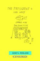 President and the Lady 1418438367 Book Cover
