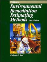 Environmental Remediation Estimating Methods 0876296150 Book Cover
