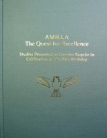 Amilla: The Quest for Excellence: Studies Presented to Guenter Kopcke in Celebration of His 75th Birthday 193153473X Book Cover