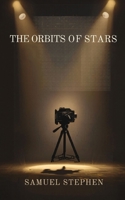 The Orbits of Stars B0H4R7F1Z6 Book Cover
