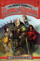 The Hero's Guide to Saving Your Kingdom (The League of Princes, #1)