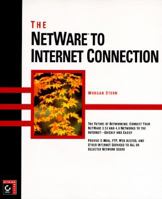 The Netware to Internet Connection 0782117066 Book Cover