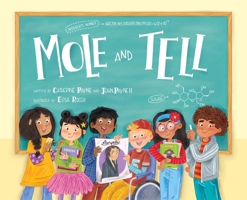 Mole and Tell 1958629103 Book Cover