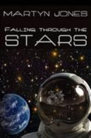 Falling Through The Stars 1447841239 Book Cover