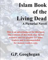 Islam Book of the Living Dead 1440454647 Book Cover