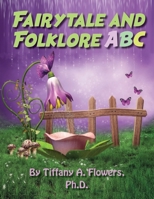 Fairytale and Folklore ABC 1701023466 Book Cover