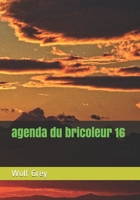 agenda du bricoleur 16 B0914WWBL1 Book Cover