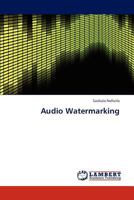 Audio Watermarking 3659303585 Book Cover