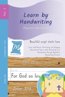 Handwriting Practice Workbook - Bible Verses - John 3: 16 - NIV - Print, Level 2: Learn by Handwriting . Adults and Children - Companion Size - BVJP2LES B0FNQ2HX51 Book Cover