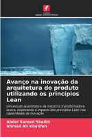 Avanço na inovação da arquitetura do produto utilizando os princípios Lean 6207313720 Book Cover