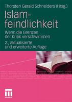 Islamfeindlichkeit: Wenn Die Grenzen Der Kritik Verschwimmen 3531174401 Book Cover