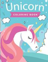 Unicorn Coloring Book: unicorn coloring book for kids & toddlers - activity books for preschooler 1727404572 Book Cover
