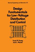 Design Fundamentals for Low-voltage Distribution and Control (Electrical and Computer Engineering) B009SLJIC8 Book Cover