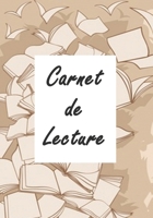 Carnet de lecture: Un carnet pour se souvenir de vos lectures , 17 X 25,4 , 120 Pages 1697605397 Book Cover