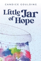 Little Jar of Hope 1689803568 Book Cover