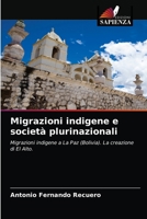Migrazioni indigene e società plurinazionali 6203299286 Book Cover
