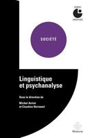 Linguistique et psychanalyse: Centre culturel international (Cerisy-la-Salle, Manche). Colloque (1998) (HR.HORS COLLEC.) (French Edition) 2705687831 Book Cover