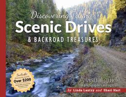 Discovering Idaho's Scenic Drives and Backroad Treasures 0997411880 Book Cover