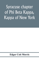 Syracuse chapter of Phi Beta Kappa, Kappa of New York 9353976839 Book Cover