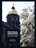 Faith, Finances, and the Future: The Notre Dame Study of U.S. Pastors 097887935X Book Cover