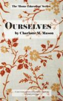 Ourselves (The Homeschoolers Series) 0842313583 Book Cover