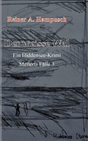 Der weisse Wal: Mellerts Fälle 3 3754397915 Book Cover