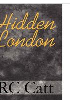 Hidden London 145123516X Book Cover