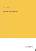 Wilhelm von Humboldt 3382034964 Book Cover