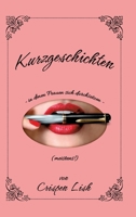 Düstere Kurzgeschichten: in denen Frauen sich durchsetzen (meistens!) (German Edition) 3384563786 Book Cover