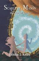 The Rise of Sorcha 1521079579 Book Cover